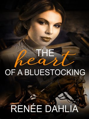 The Heart of a Bluestocking - ebook